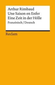 Cover von Une Saison en Enfer / Eine Zeit in der Hölle. Französisch/Deutsch