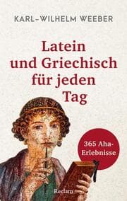 Cover von Latein und Griechisch für jeden Tag