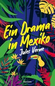 Cover von Ein Drama in Mexiko. Erzählung