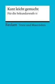 Cover von Kant leicht gemacht. Für die Sekundarstufe II