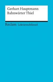 Cover von Gerhart Hauptmann: Bahnwärter Thiel