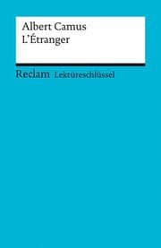 Cover von Lektüreschlüssel zu Albert Camus: L'Étranger