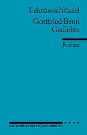 Cover von Lektüreschlüssel zu Gottfried Benn: Gedichte