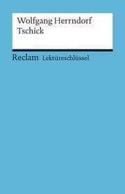 Cover von Lektüreschlüssel zu Wolfgang Herrndorf: Tschick
