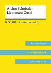 Cover von Arthur Schnitzler: Lieutenant Gustl (Lehrerband) - Mit Downloadpaket (Unterrichtsmaterialien)