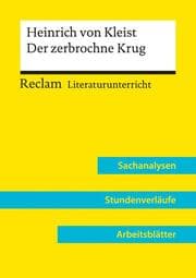 Cover von Heinrich von Kleist: Der zerbrochne Krug (Lehrerband) - Mit Downloadpaket (Unterrichtsmaterialien)
