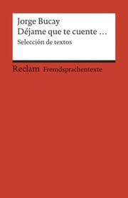 Cover von Déjame que te cuente... Selección de textos