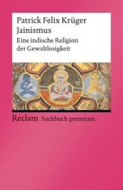 Cover von Jainismus. Eine indische Religion der Gewaltlosigkeit