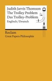 Cover von The Trolley Problem / Das Trolley-Problem. Englisch/Deutsch