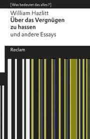 Cover von Über das Vergnügen zu hassen und andere Essays