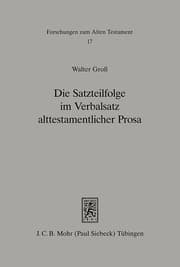 Cover von Die Satzteilfolge im Verbalsatz alttestamentlicher Prosa