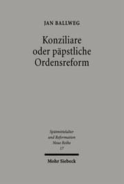Cover von Konziliare oder päpstliche Ordensreform