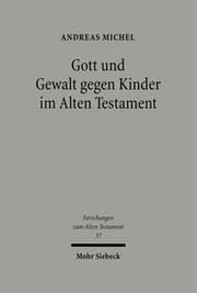 Cover von Gott und Gewalt gegen Kinder im Alten Testament