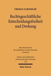 Cover von Rechtsgeschäftliche Entscheidungsfreiheit und Drohung