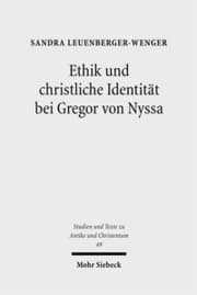 Cover von Ethik und christliche Identität bei Gregor von Nyssa