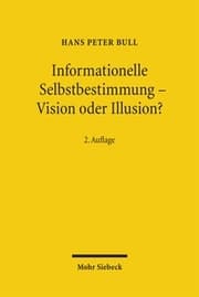Cover von Informationelle Selbstbestimmung - Vision oder Illusion?