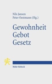 Cover von Gewohnheit. Gebot. Gesetz