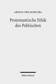Cover von Protestantische Ethik des Politischen
