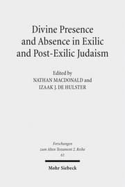 Cover von Divine Presence and Absence in Exilic and Post-Exilic Judaism