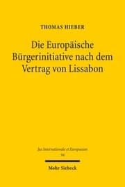 Cover von Die Europäische Bürgerinitiative nach dem Vertrag von Lissabon