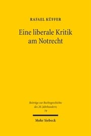 Cover von Eine liberale Kritik am Notrecht