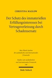 Cover von Der Schutz des immateriellen Erfüllungsinteresses bei Vertragsverletzung durch Schadensersatz