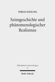 Cover von Seinsgeschichte und phänomenologischer Realismus