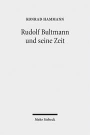 Cover von Rudolf Bultmann und seine Zeit