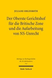 Cover von Der Oberste Gerichtshof für die Britische Zone und die Aufarbeitung von NS-Unrecht