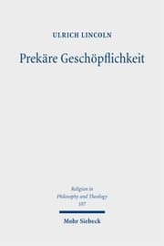 Cover von Prekäre Geschöpflichkeit