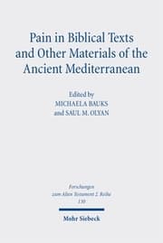 Cover von Pain in Biblical Texts and Other Materials of the Ancient Mediterranean
