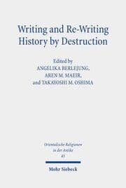 Cover von Writing and Re-Writing History by Destruction