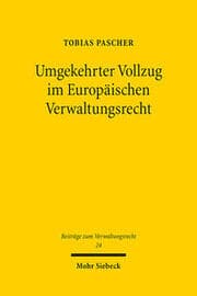 Cover von Umgekehrter Vollzug im Europäischen Verwaltungsrecht