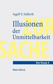 Cover von Illusionen der Unmittelbarkeit