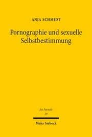 Cover von Pornographie und sexuelle Selbstbestimmung