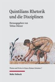 Cover von Quintilians Rhetorik und die Disziplinen