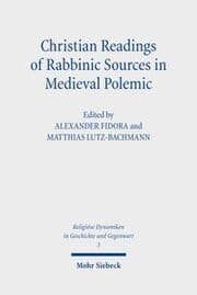 Cover von Christian Readings of Rabbinic Sources in Medieval Polemic