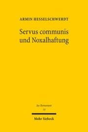Cover von Servus communis und Noxalhaftung