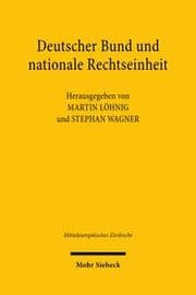 Cover von Deutscher Bund und nationale Rechtseinheit