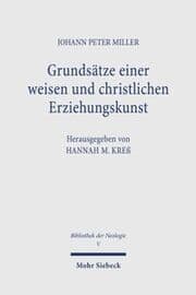 Cover von Grundsätze einer weisen und christlichen Erziehungskunst