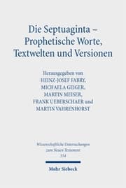 Cover von Die Septuaginta - Prophetische Worte, Textwelten und Versionen