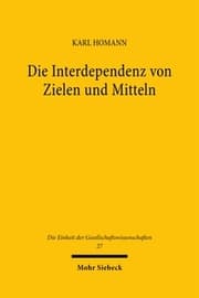 Cover von Die Interdependenz von Zielen und Mitteln