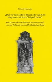 Cover von 'Daß wir kein anderes Haupt oder von Gott eingesetzte zeitliche Obrigkeit haben'