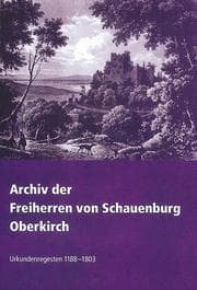 Cover von Archiv der Freiherren von Schauenburg. Oberkirch