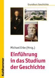 Cover von Einführung in das Studium der Geschichte