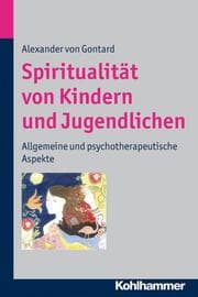 Cover von Spiritualität von Kindern und Jugendlichen