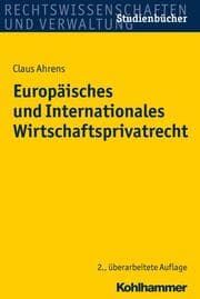 Cover von Europäisches und Internationales Wirtschaftsprivatrecht