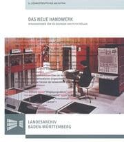 Cover von Das neue Handwerk - Digitales Arbeiten in kleinen und mittleren Archiven