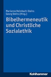 Cover von Bibelhermeneutik und Christliche Sozialethik