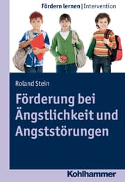 Cover von Förderung bei Ängstlichkeit und Angststörungen